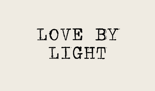 Love By Light